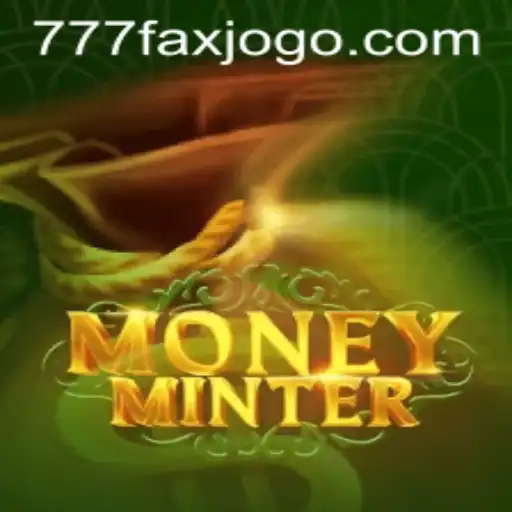 Unlock the Virtual Wealth: Exploring MoneyMinter with 777fax